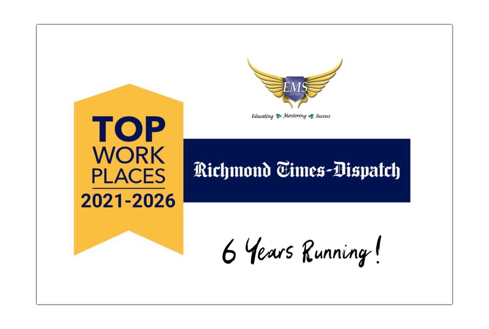 Richmond Times-Dispatch Top Workplaces 2021–2026 — 6 years running!