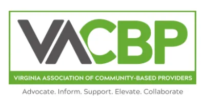 VACBP — Virginia Association of Community-Based Providers. Advocate. Inform. Support. Elevate. Collaborate.